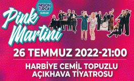 PINK MARTİNİ, AVRUPA TURNESİ KAPSAMINDA PASION TURCA ORGANİZASYONU İLE 26 TEMMUZ’DA İSTANBUL’DA!