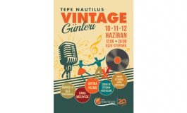 Tepe Nautilus, Vintage Günleri ile Geçmişe Yolculuğa Davet Ediyor