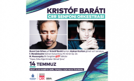 Dünyaca Ünlü Kemancı Kristóf Baráti CRR Açık Hava Sahnesinde