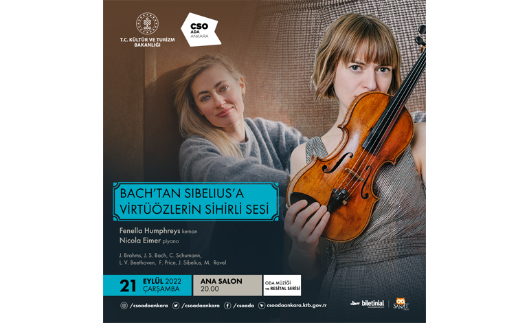 CSO ADA ANKARA’DA “BACH’TAN SIBELIUS’A VİRTÜÖZLERİN SİHİRLİ SESİ”