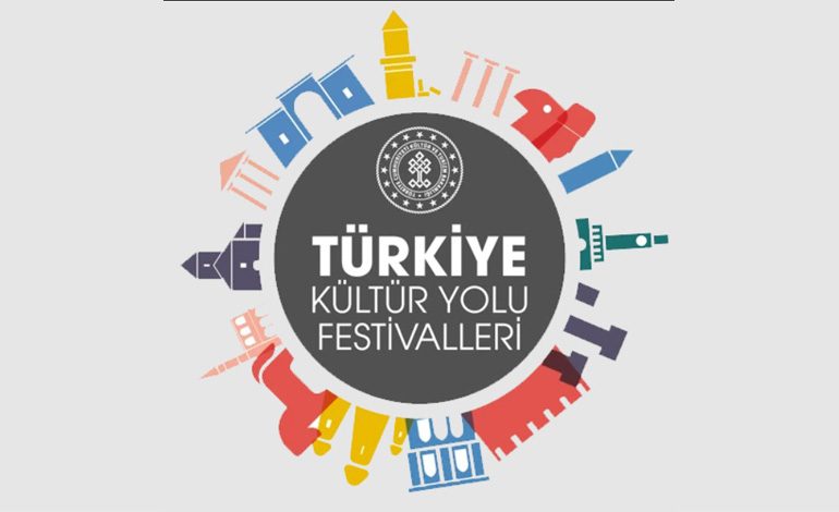 TÜRKİYE KÜLTÜR YOLU FESTİVALLERİ DALGA DALGA YAYILACAK