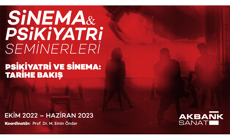 SİNEMA & PSİKİYATRİ SEMİNERLERİ EKİM 2022 PROGRAMI