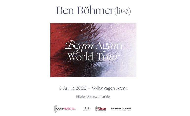 Ben Böhmer, 3 Aralık 2022’de Volkswagen Arena’da!