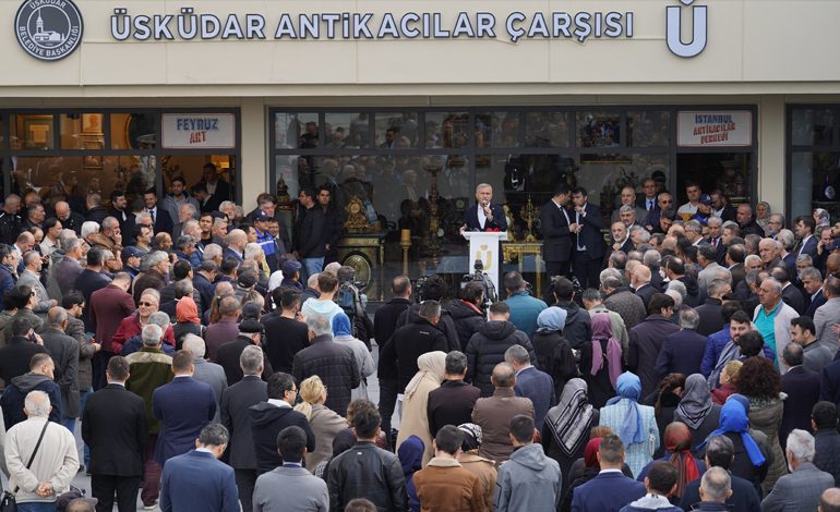 ÜSKÜDAR ANTİKACILAR ÇARŞISI AÇILDI GEÇMİŞTEN İZLER BUGÜNE TAŞINIYOR