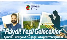 "Haydi! Yeşil Gelecekler" Çin ve Türkiye Z Kuşağı Fotoğraf Yarışması başladı