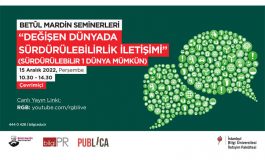 'Betûl Mardin Seminerleri’nde sürdürülebilirliğin iletişim stratejileri tartışıldı