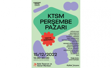 Kale Tasarım ve Sanat Merkezi’nin Yeni Etkinlik Serisi: KTSM Perşembe Pazarı ‘Yeni Yıl Edisyonu’ 15 Aralık’ta Başlıyor