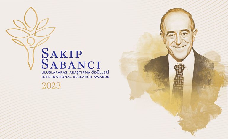 Sakıp Sabancı Uluslararası Araştırma Ödülleri için son başvuru tarihi 15 Ocak 2023 