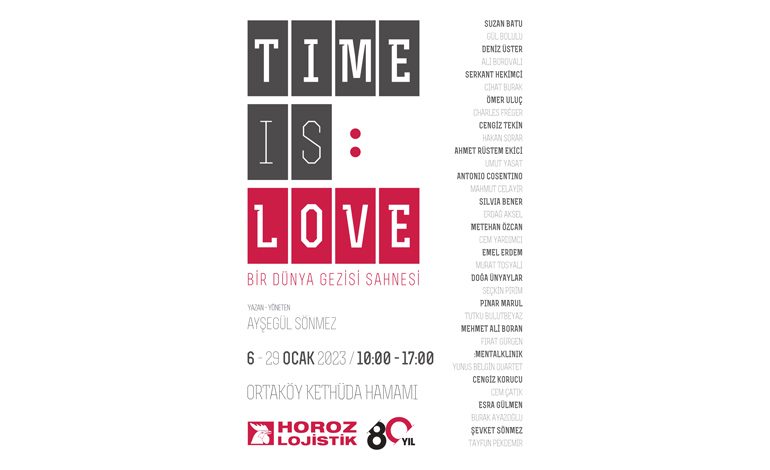 Time İs LOVE; Bir Dünya Gezisi Sahnesi 6 Ocak’ta Açılıyor