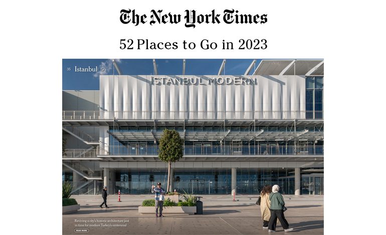 İstanbul Modern’in yeni binası The New York Times’ın “2023’te görülmesi gereken”ler listesinde