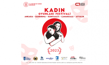 "Kadın Oyunları Festivali 2023" beş kentte başlıyor!