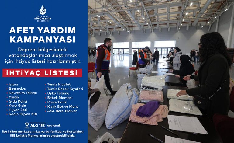 İBB AFET YARDIM KAMPANYASI BAŞLATTI