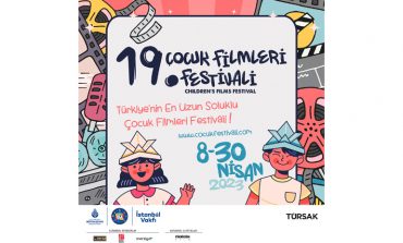 19. ÇOCUK FİLMLERİ FESTİVALİ, İSTANBUL BÜYÜKŞEHİR BELEDİYESİ VE İSTANBUL VAKFI’NIN KATKILARIYLA BAŞLADI!