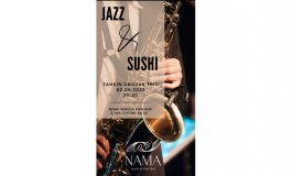 NAMA SUSHI & RAW BAR’DA “SUSHI & JAZZ“ AKŞAMLARI BAŞLIYOR