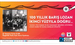 Lozan Antlaşması’nın 100. yıl dönümü Kadıköy’de kutlanacak