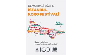 İSTANBUL'DA BİR İLK: KORO FESTİVALİ