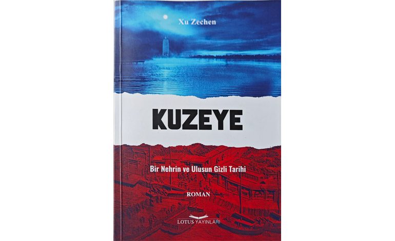 Çin’in Ödüllü Eseri “Kuzeye” Türk Edebiyatına Kazandırıldı