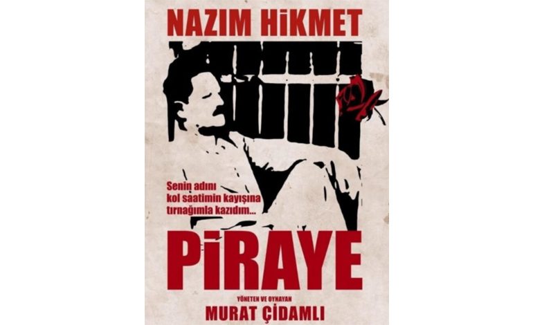 Nazım Hikmet’in şiirlerinden sahneye uyarlanan ​“Piraye” Bursalı tiyatro severlerle buluşacak