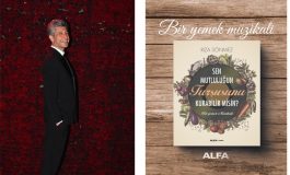 RIZA SÖNMEZ, SEN MUTLULUĞUN TURŞUSUNU KURABİLİR MİSİN? ADLI GASTRONOMİ KİTABINDA BİR YEMEK MÜZİKALİ SUNUYOR!