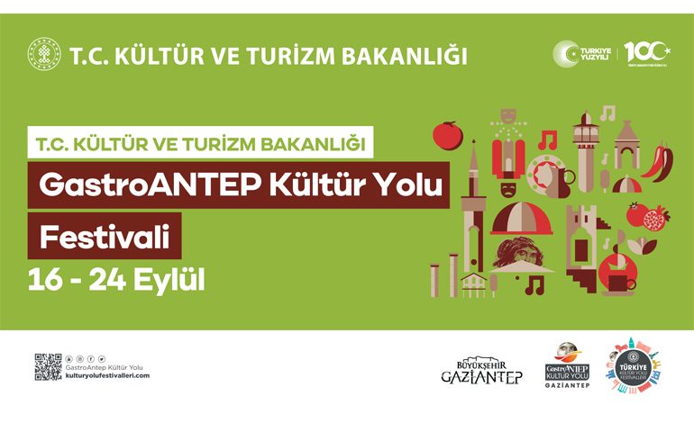 GASTROANTEP KÜLTÜR YOLU FESTİVALİ BAŞLIYOR