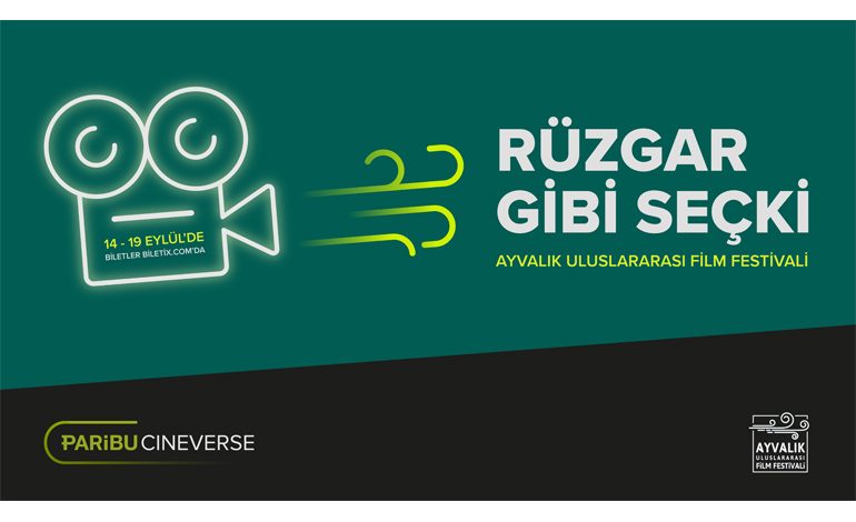 Paribu Cineverse’ün desteğiyle Ayvalık Uluslararası Film Festivali 14 Eylül’de başlıyor