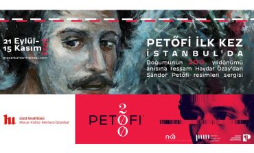 Macarların ulusal şairi Petőfi 200 yıl sonra İstanbul’da!
