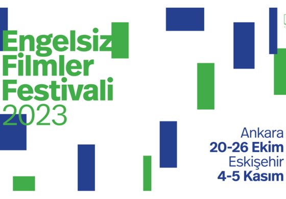 BB_ENGELSİZ FİLMLER FESTİVALİ’NİN “ULUSAL UZUN FİLM YARIŞMASI”NDAKİ FİLMLER AÇIKLANDI