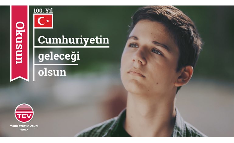 TÜRK EĞİTİM VAKFI’NDAN, CUMHURİYETİMİZİN 100. YILINDA GENÇLERİMİZ İÇİN ANLAMLI ÇAĞRI: “OKUSUN, CUMHURİYETİN GELECEĞİ OLSUN!”