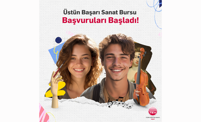 TÜRK EĞİTİM VAKFI’NDA ÜSTÜN BAŞARI SANAT BURSU İÇİN BAŞVURULAR BAŞLADI!