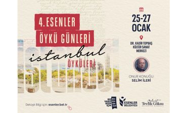 4. ESENLER ÖYKÜ GÜNLERİ BAŞLIYOR!