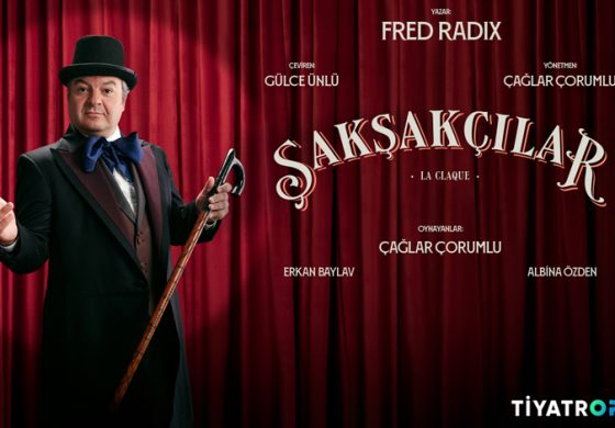 Çağlar Çorumlu’nun yönettiği ve başrolünü üstlendiği “Şakşakçılar” ENKA Oditoryumu’nda!