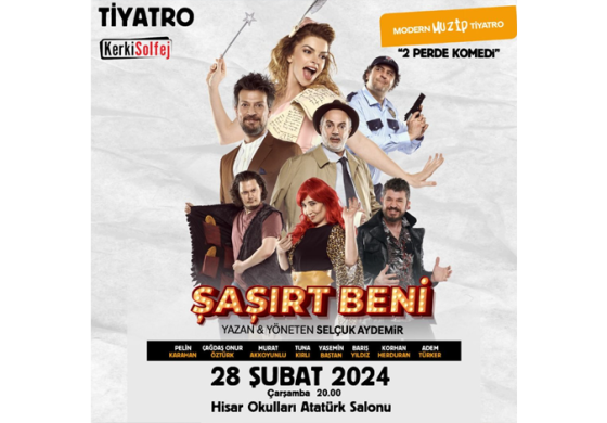 Hisar Okulları Kültür Merkezi’nde Şaşırt Beni oyunu ile kahkaha dolu bir akşam
