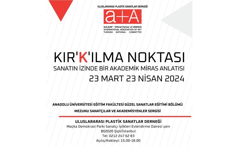 SANATIN İZİNDE BİR AKADEMİK MİRAS ANLATISI: KIR’K’ILMA NOKTASI