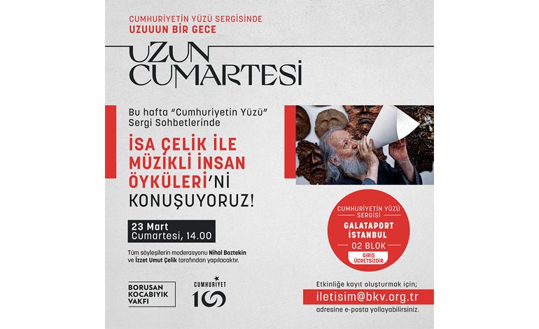 Cumhuriyetin Yüzü sergisi “Uzun Cumartesi” ile ziyaretçilerini bekliyor