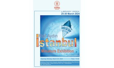 İSTANBUL MİNYATÜRLERİ SERGİSİ 25-30 MART TARİHİNDE DÜZENLENİYOR