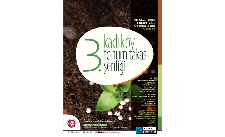 3. KADIKÖY TOHUM TAKAS ŞENLİĞİ, 28 NİSAN’DA ÖZGÜRLÜK PARKI’NDA