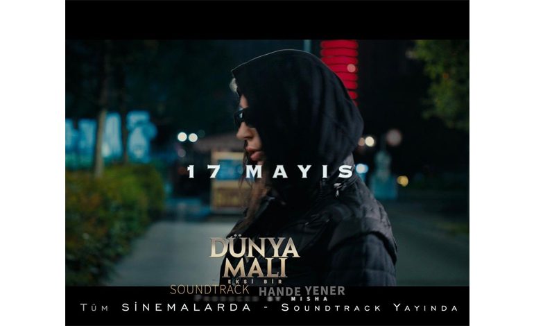 HANDE YENER’İN DÜNYA MALI EKSİ BİR FİLMİ İÇİN HAZIRLADIĞI ŞARKININ KLİBİ 17 MAYIS’TA YAYINLANACAK