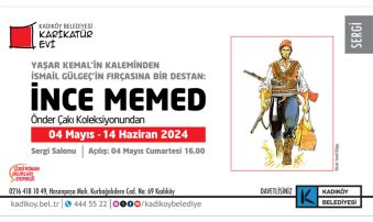 İnce Memed Karikatür Sergisi, 4 Mayıs’ta Kadıköy Belediyesi Karikatür Evi’nde sanatseverle buluşuyor
