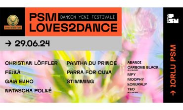 Dansın Yeni Festivali PSM Loves2Dance Festival 29 Haziran’da Zorlu PSM’de!
