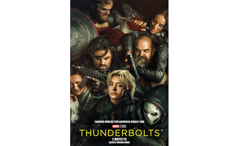 MARVEL STUDIOS İMZALI “THUNDERBOLTS*” FİLMİNDEN TÜRKÇE DUBLAJLI VE ALTYAZILI TEASER FRAGMAN VE AFİŞ YAYINLANDI