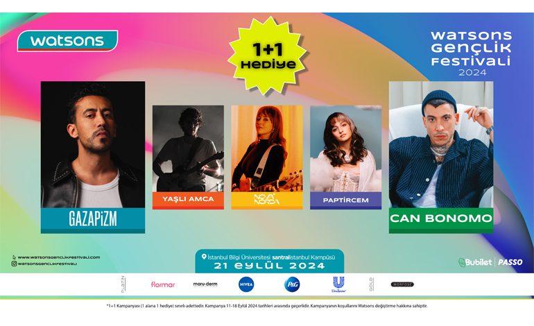 Watsons Gençlik Festivali kampanyalı bilet satış dönemi başladı!