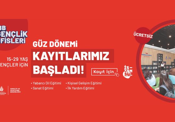 İBB GENÇLİK OFİSLERİNDE GÜZ DÖNEMİ EĞİTİMLERİ BAŞLIYOR