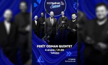 Ferit Odman Quintet 4 Aralık’ta Yapı Kredi bomontiada’da