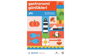 YEREL LEZZETLER DÜNYAYA TANITILIYOR: “GASTRONOMİ GÜNLÜKLERİ”, 22-24 KASIM’DA ŞİLE'DEN BAŞLIYOR!