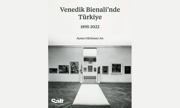 Salt’tan Yeni E-Yayın: Venedik Bienali’nde Türkiye