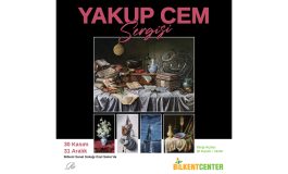 BİLKENT SANAT SOKAĞI’NDA YAKUP CEM İLE SANAT DOLU BİR YOLCULUK BAŞLIYOR