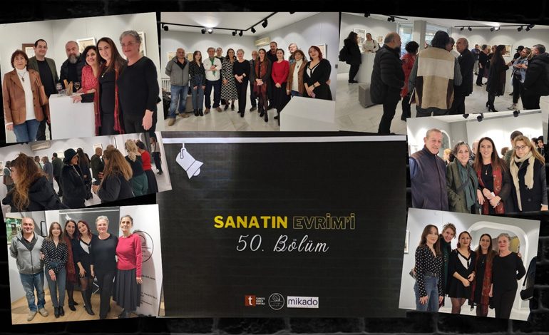 “Sanatın Evrim’i” Programı’nın 50. Bölüm Kutlaması Gerçekleşti