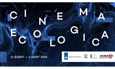 Ekosistemlerin Kırılganlığına Sinema Merceğinden Bir Bakış CINEMA ECOLOGICA SEÇKİSİ AKBANK SANAT’TA