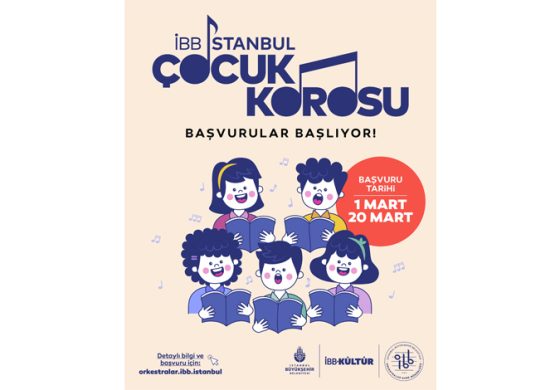 İBB İSTANBUL ÇOCUK KOROSU İÇİN BAŞVURULAR BAŞLADI! SON GÜN 20 MART