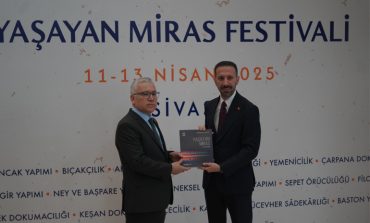 SİVAS YAŞAYAN MİRAS FESTİVALİ BAŞLADI